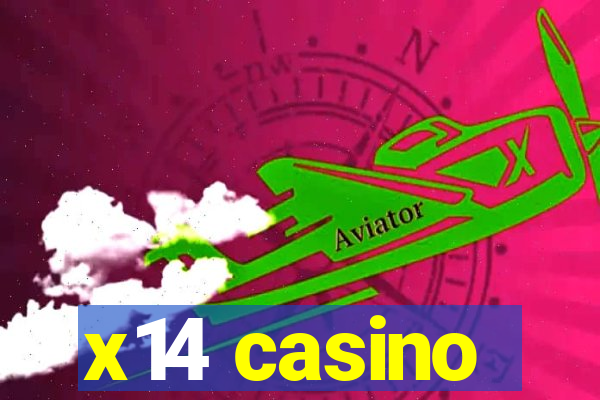 x14 casino